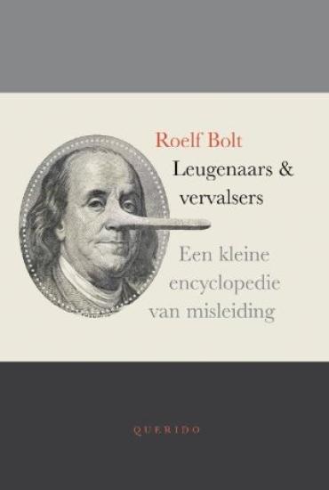 Leugenaars & vervalsers - Roelf Bolt