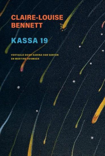 Kassa 19 - Claire-Louise Bennett