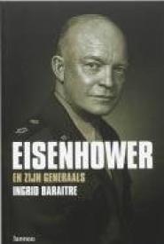 Eisenhower en zijn generaals - Ingrid Baraitre