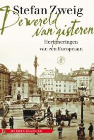 De wereld van gisteren - Stefan Zweig