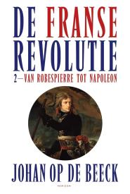 De Franse Revolutie II-Johan Op de Beeck